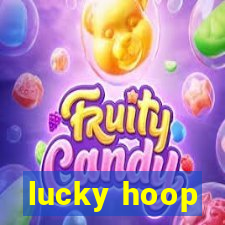 lucky hoop